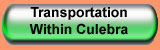 Transportation
                    in Culebra